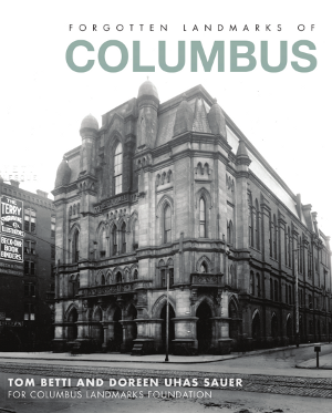 Image for event: Forgotten Landmarks of Columbus