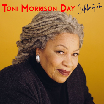 Image for event: Toni Morrison Day Celebration